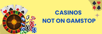 Gambling Sites Not with GamStop Exploring Alternatives