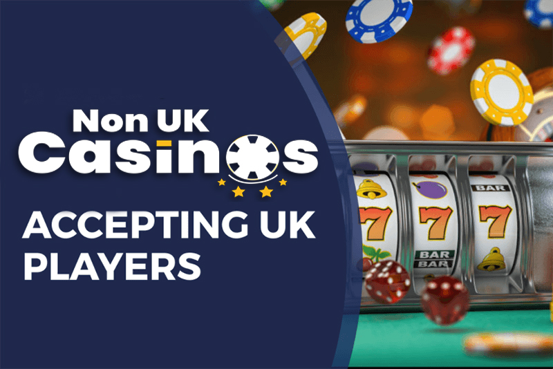 The Best Non-UK Casinos Your Ultimate Guide The Best Non-UK Casinos Your Ultimate Guide