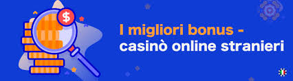 I migliori casinò stranieri un'esperienza di gioco unica I migliori casinò stranieri un'esperienza di gioco unica