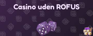 Udenlandske Casinoer Uden Rufus - Alt Du Behøver At Vide