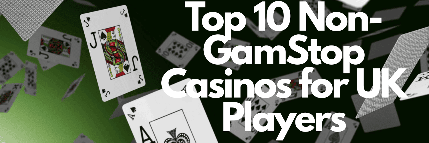 Exploring Casinos Not Signed Up to GamStop -1742156402